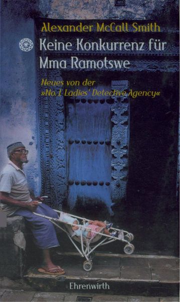 Titelbild zum Buch: Keine Konkurrenz für Mma Ramotswe